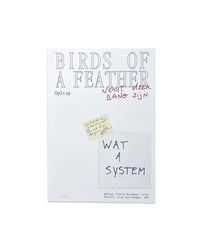 OpStap, Vincen Beeckman, Colin Pantall, Lien Van Leemput "BIRDS OF A FEATHER"