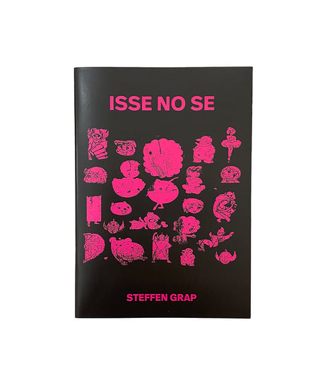 Steffen Grap “ISSE NO SE“