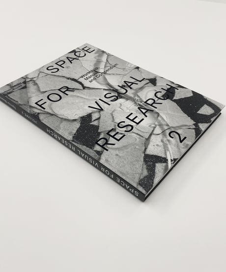 SPACE FOR VISUAL RESEARCH2-Workshop,Manual and Compendium