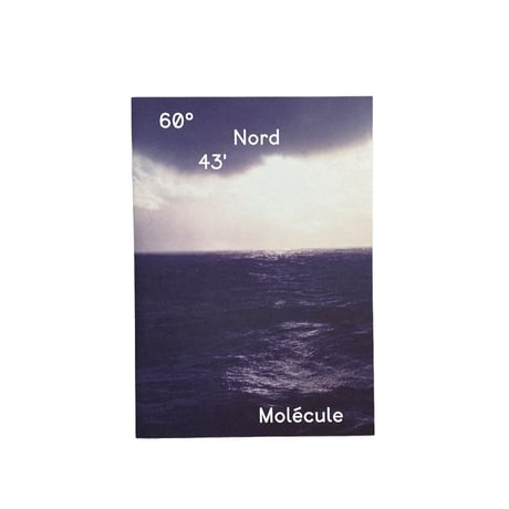 Molecule "60° 43' Nord ZINE"