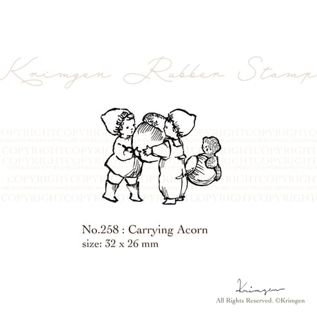 No. 258 "Carrying Acorn" rubber stamp