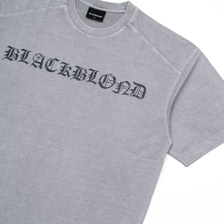 『BLACKBLOND』　crushed faith pigment t-shirt (Gray)