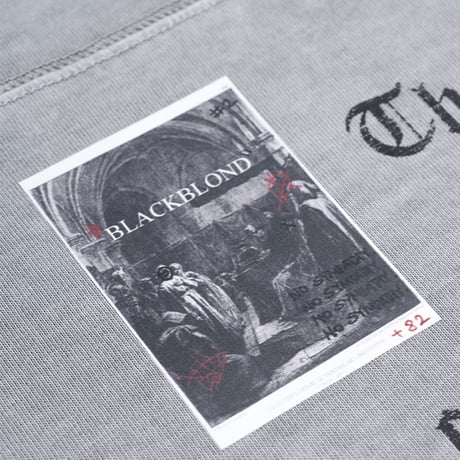 『BLACKBLOND』　crushed faith pigment t-shirt (Gray)