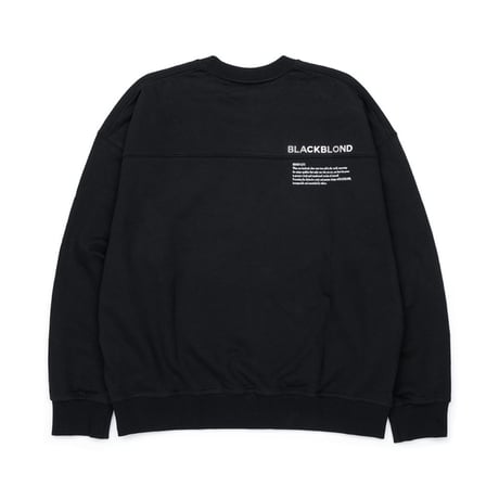 『BLACKBLOND』　ヒドゥンフリーダムスウェットシャツ (Black)