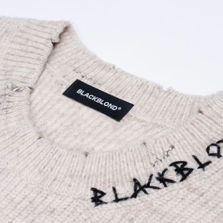 『BLACKBLOND』　hand-stitched logo ripped sweater (Oatmeal)