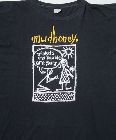 80-90's Mudhoney "TRINKETS AND BAUBLES ARE YOURS"