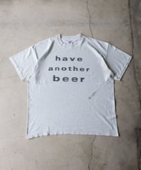 2000's Motion Script "have another beer" XL