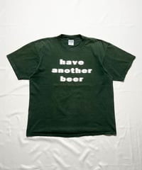 90's Motion Logo "have another beer" XL