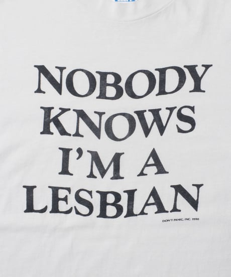'90 Don't Panic "Nobody Knows I'm a Lesbian" L