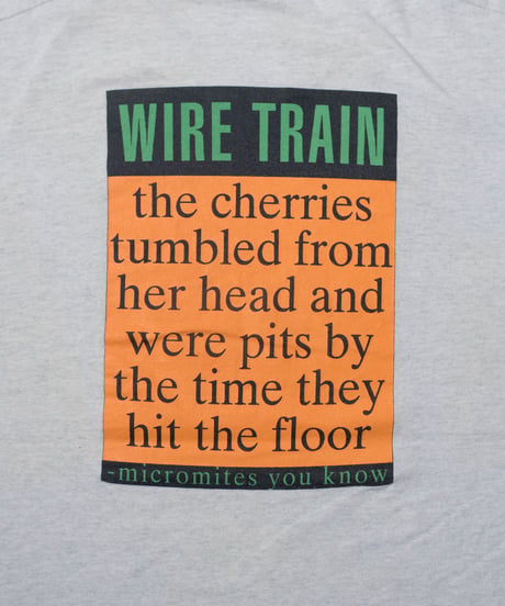 90's Wire Train "No Soul No Strain" XL