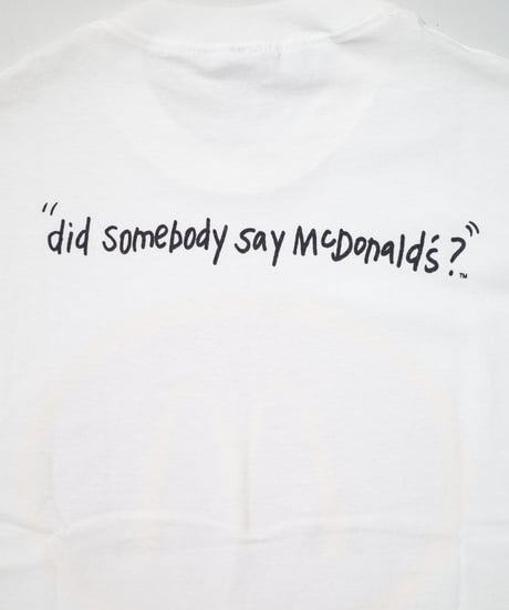90's McDonald "Did Somebody Say McDonalds?" XL