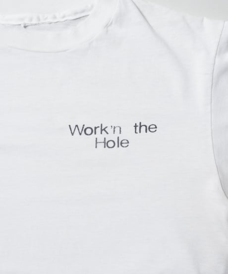 80-90's Work'n the Hole