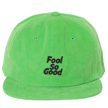 “Fool So Good” Flat Visor  Corduroy Cap