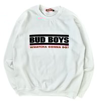 Sweat shirt【BUD BOY】