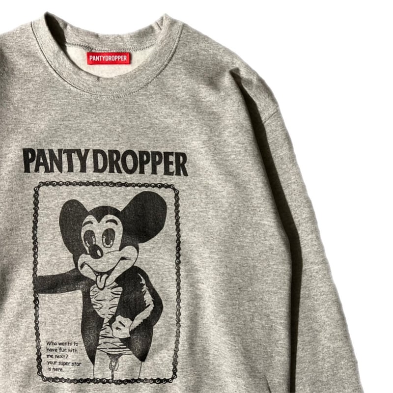 PANTY DROPPER スウェット グレー