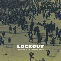 The Spook of the Thirteenth Lock - "Lockout" (CD)