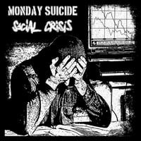 MONDAY SUICIDE / SOCIAL CRISIS - split 12"LP (Halvfabrikat Records)