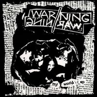 WARNING//WARNING - My World 7"EP (Flower Of Carnage)