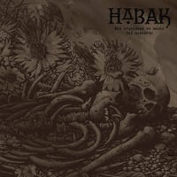 HABAK - Mil Orquídeas En Medio Del Desierto CD - European Version (Shove Records)