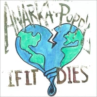ANARKA AND POPPY - If It Dies 7"EP (Urinal Vinyl)