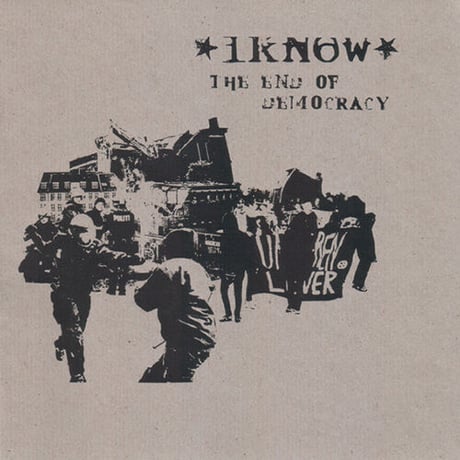 I KNOW – The End Of Democracy 10” (Stonehenge)