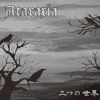 ATARAXIA - 二つの世界 CD (爆音連鎖)