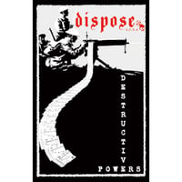 DISPOSE - Destructive Powers cassette (K.Tuotanto)