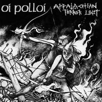 OI POLLOI / APPALACHIAN TERROR UNIT  - split 7"EP (Profane Existence)
