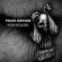 POLICE BASTARD / WAR PLAGUE - split LP (Profane Existence)