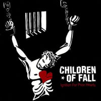 CHILDREN OF FALL - Ignition For Poor Hearts CD (ACM001)