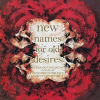 NEW NAMES FOR OLD DESIRES - 4 way split CD (Delusion Of Terror )