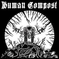 HUMAN COMPOST / NONDESKRIPT - split 7"EP (Ravachol Prod)