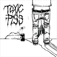 TOXIC PISS - s/t 7"EP (Flyktsoda Records)