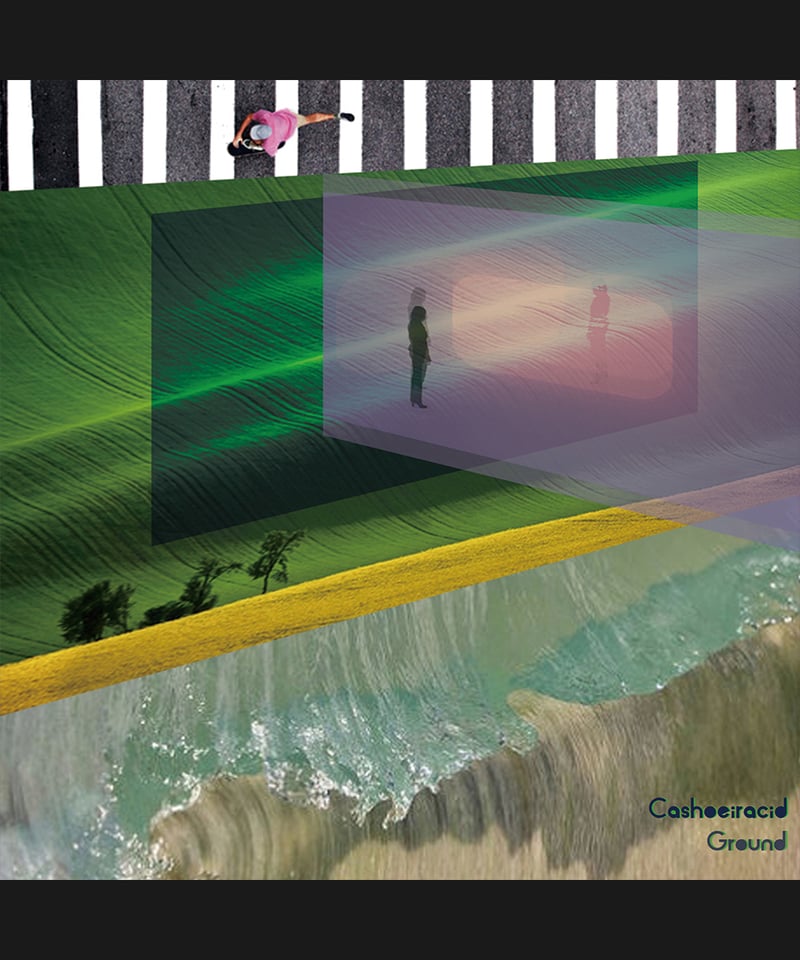 【原画】『片瞑り』 Cashoeiracid/Ground -3rd album- | ChillMountain