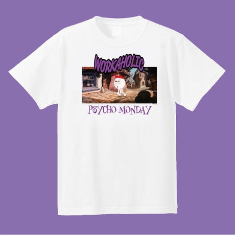 【WORKAHOLIC】PSYCO MONDAY T