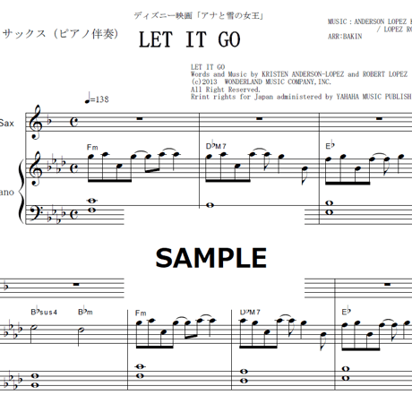 【アルトサックス楽譜】LET IT GO（ありのままで）「アナと雪の女王」（アルトサックス・ピアノ伴奏）