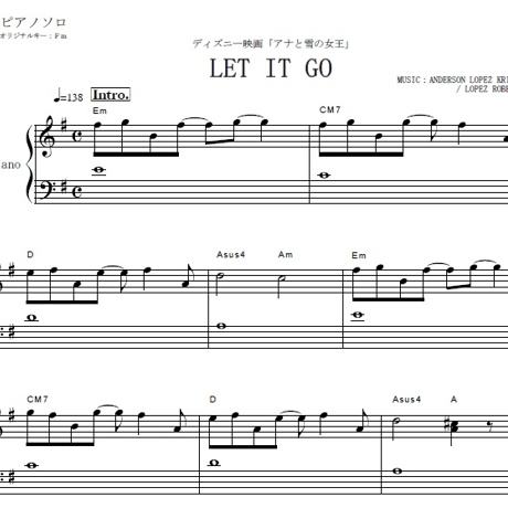 【ピアノ楽譜】LET　IT　GO～アナと雪の女王（ありのままで）（ピアノソロ）