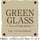 GREEN GLASS