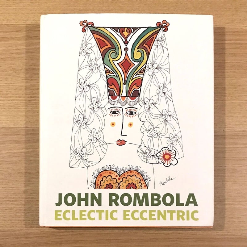 インテリア洋書　JOHN ROMBOLA ECLECTIC ECCENTRIC John Rombola: Eclectic Eccentric | タバネルブックス