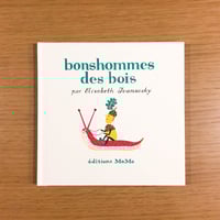 Bonshommes des bois