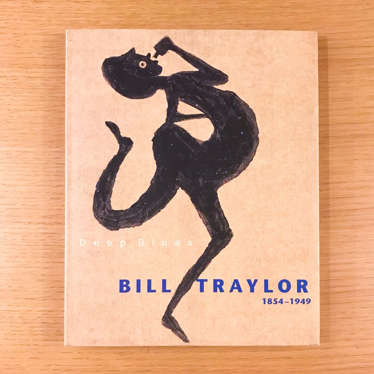 ビル・トレイラー, 1854 - 1949 Deep Blues 画集. Deep Blues BILL TRAYLOR | タバネルブックス