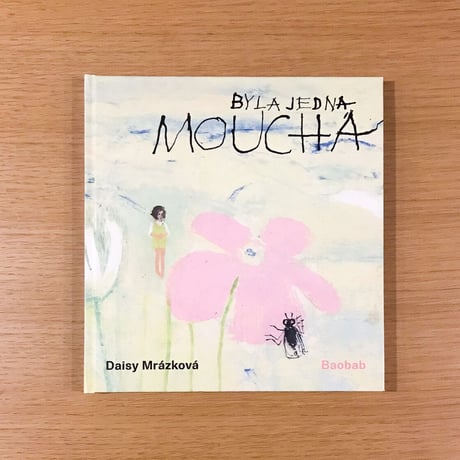 Byla jedna moucha