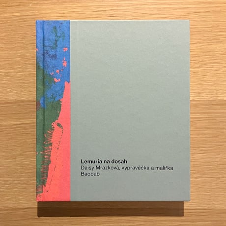 Lemuria na dosah Daisy Mrázková