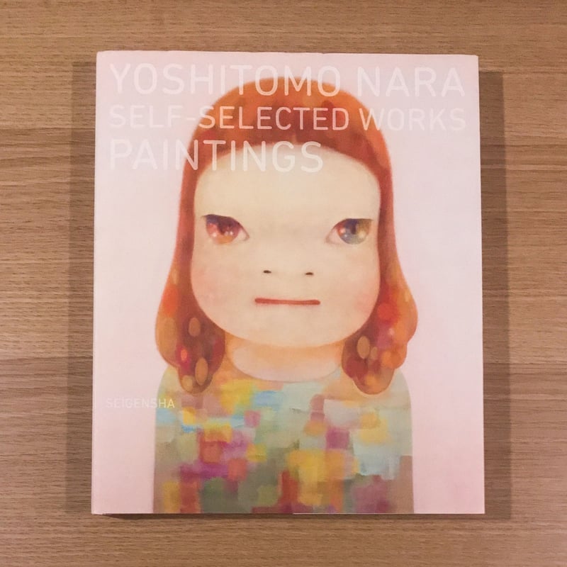 YOSHITOMO NARA SELF-SELECTED WORKS PAINTINGS |