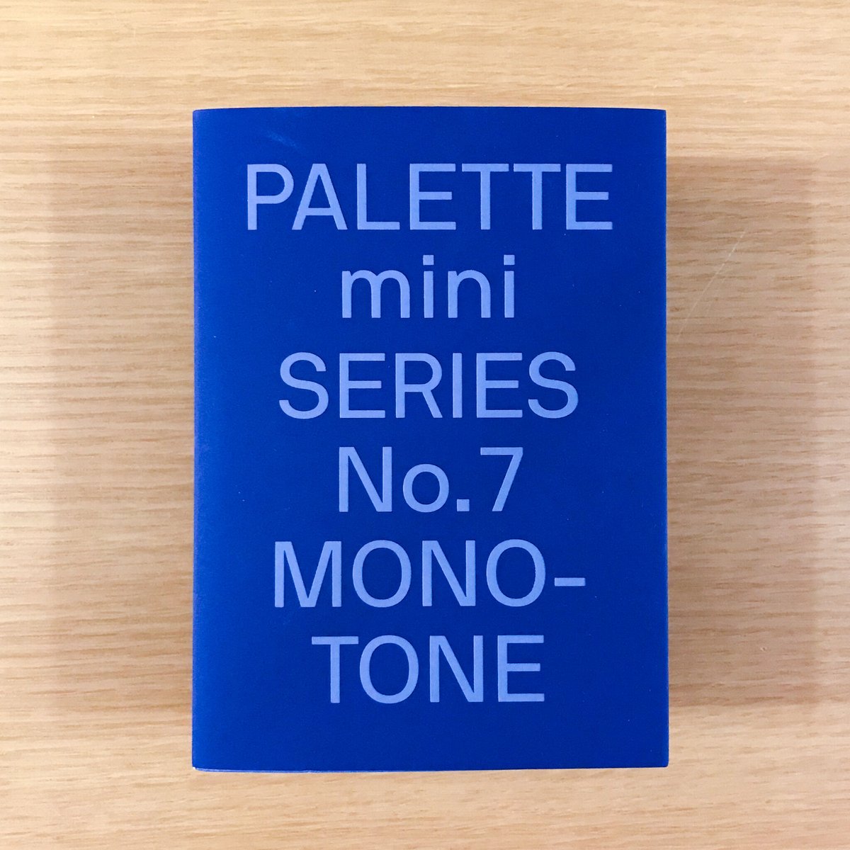 PALETTE mini SERIES No.7 Monotone | タバネルブックス