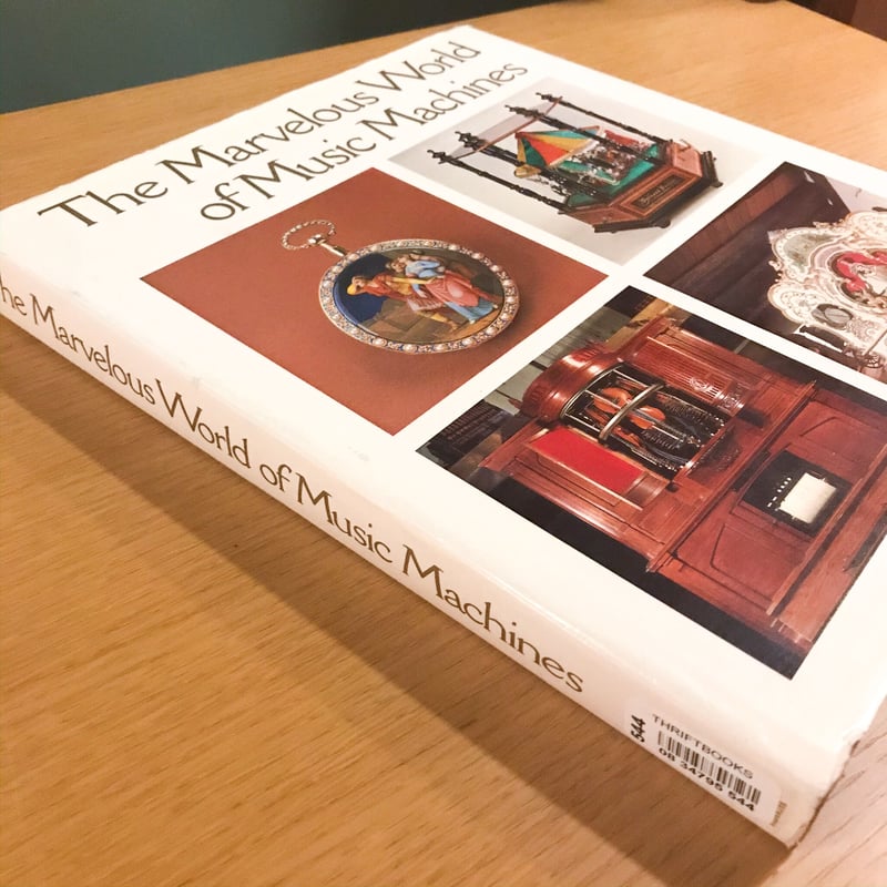 The Marvelous World of Music Machines | タバネルブックス