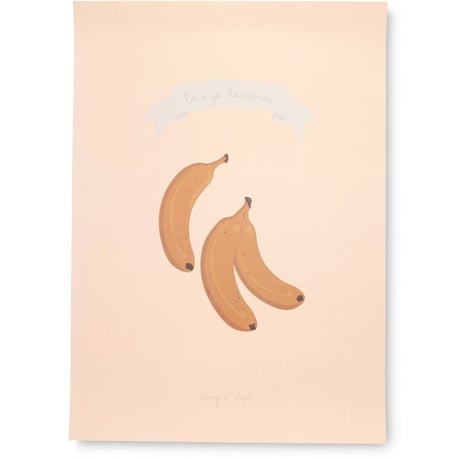 【Konges sloejd】POSTER -LET'S GO BANANAS