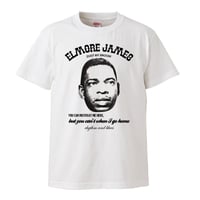 【Elmore James-Dust My Bloom/エルモア・ジェイムス】5.6オンス Tシャツ/WH/ST- 251