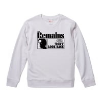 【The Remains/リメインズ】9.3オンス スウェット/WH/SW- 348