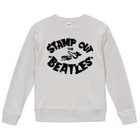 【Stamp Out The Beatles-スタンプアウトザビートルズ】9.3オンス スウェット/WH/SW- 196